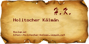 Holitscher Kálmán névjegykártya